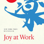 joy-at-work-Kondo-Sonenshein